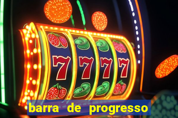 barra de progresso 99 blaze o que significa